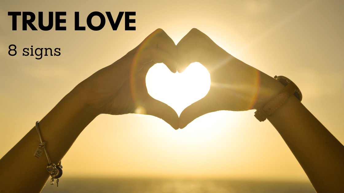 Las señales del amor verdadero